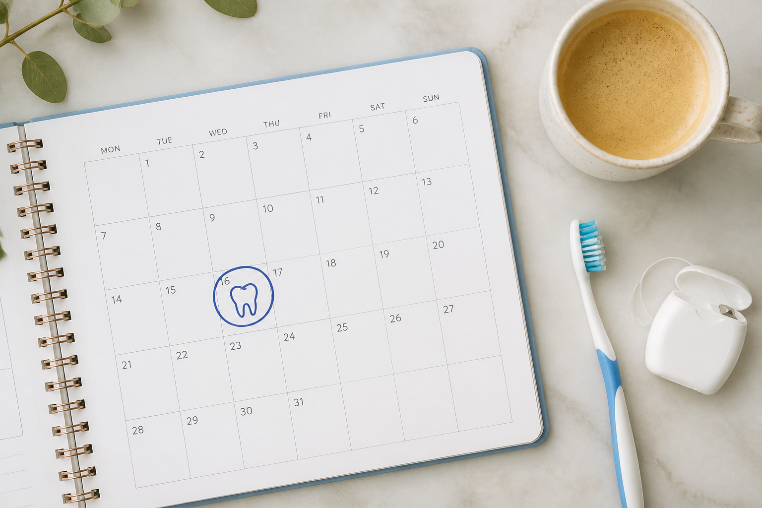A diary page with one day circled and marked with a tooth, next to a toothbrush and a cup of coffee